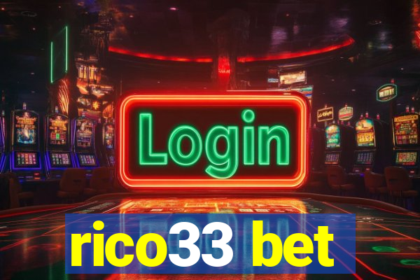 rico33 bet