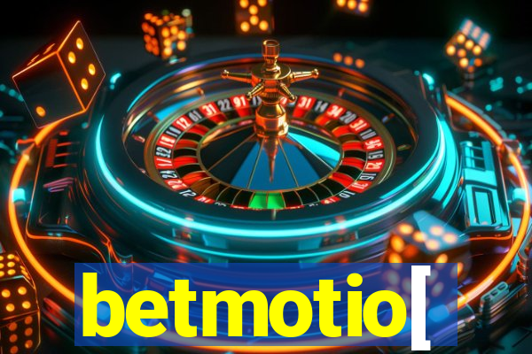 betmotio[