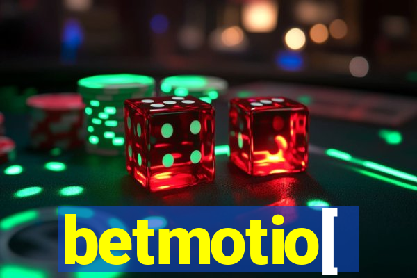 betmotio[