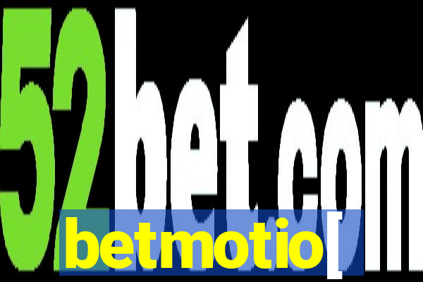 betmotio[