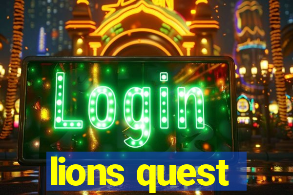 lions quest