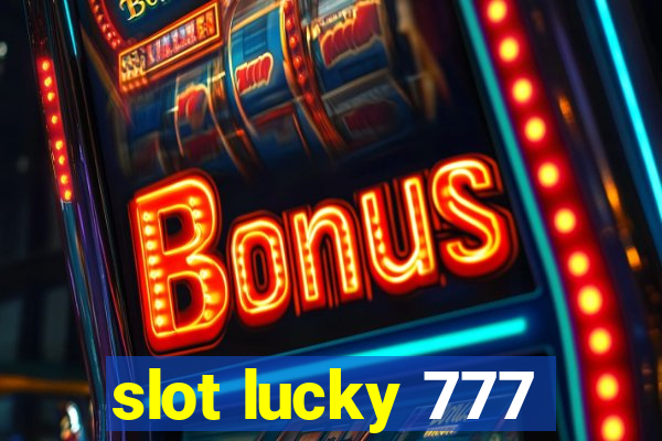 slot lucky 777