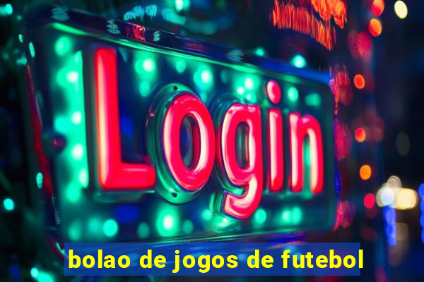 bolao de jogos de futebol