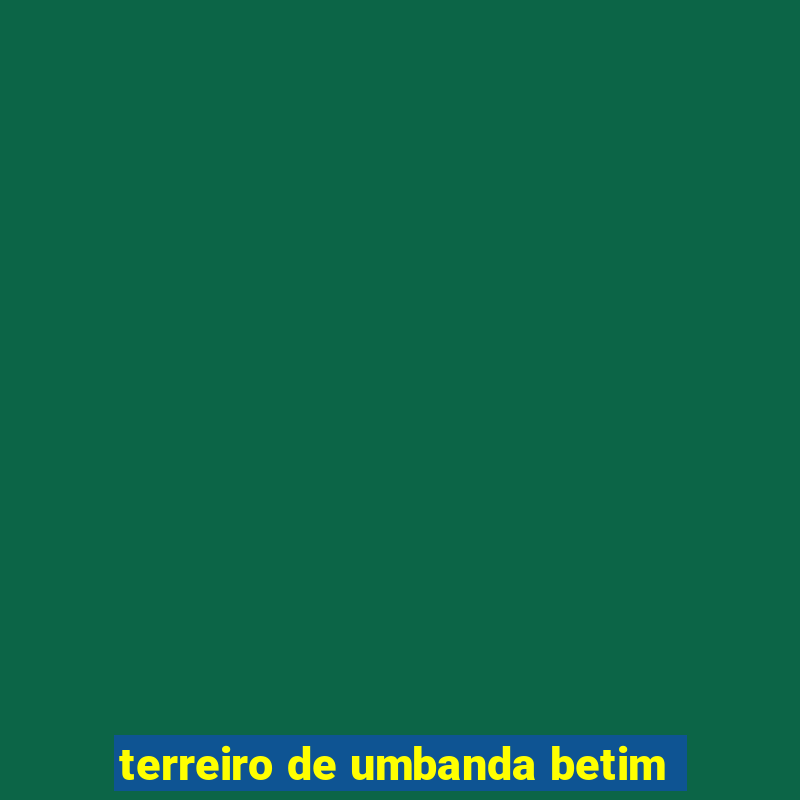 terreiro de umbanda betim