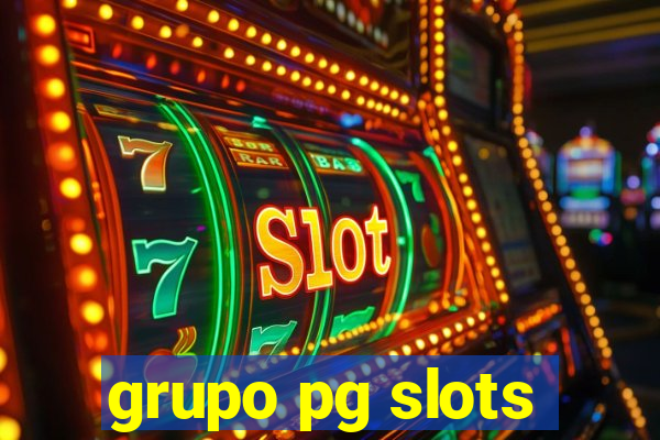 grupo pg slots