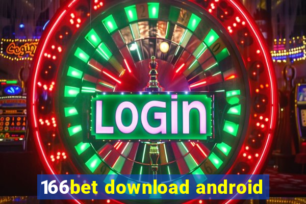 166bet download android