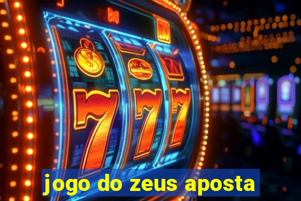 jogo do zeus aposta