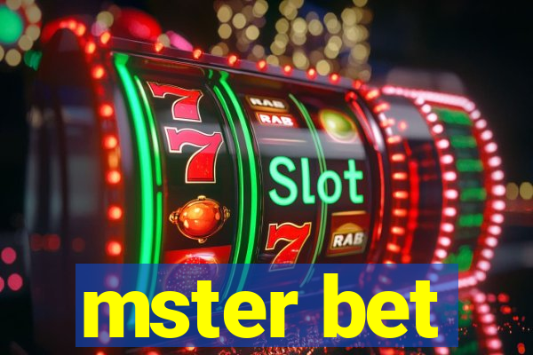 mster bet