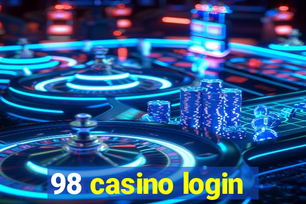 98 casino login