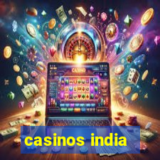 casinos india