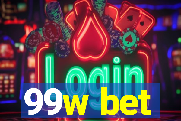 99w bet