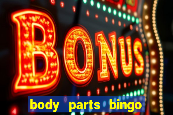 body parts bingo free printable