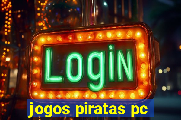 jogos piratas pc