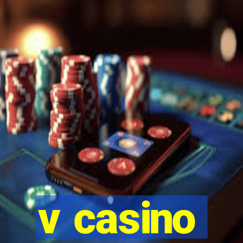 v casino