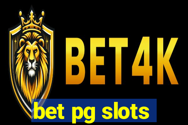 bet pg slots