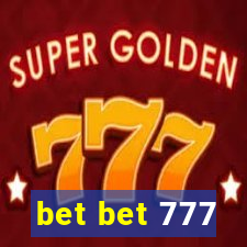 bet bet 777