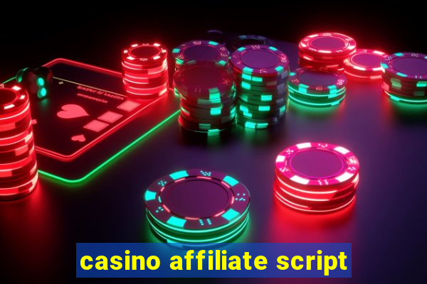 casino affiliate script