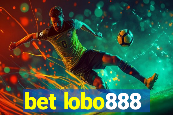 bet lobo888