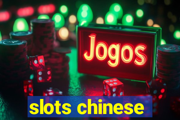 slots chinese