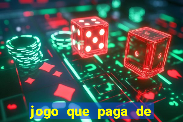 jogo que paga de verdade pelo pix