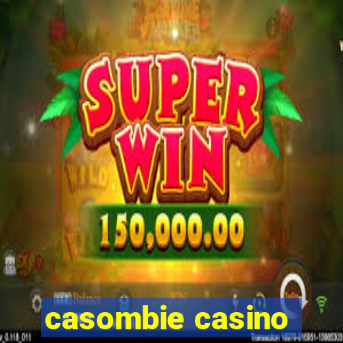 casombie casino