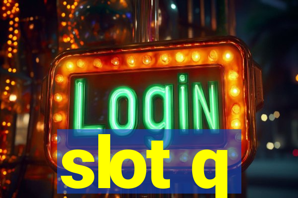 slot q