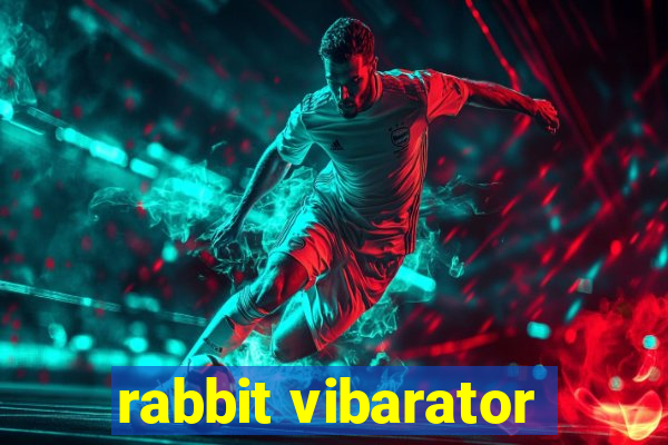 rabbit vibarator