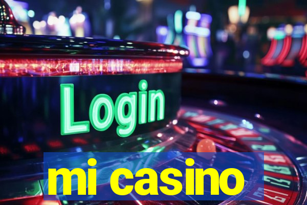 mi casino