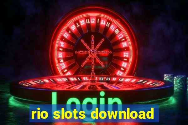 rio slots download