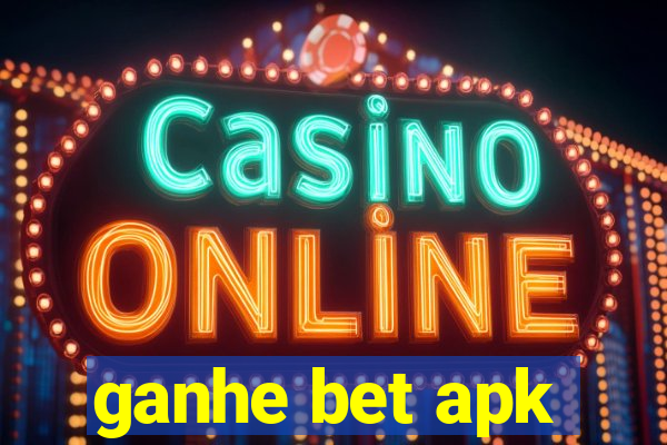 ganhe bet apk