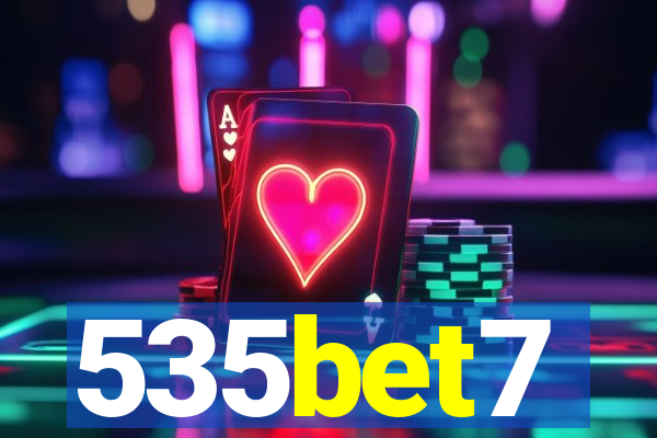 535bet7