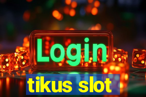 tikus slot