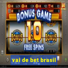 vai de bet brasil