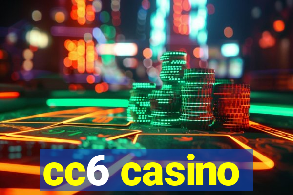 cc6 casino