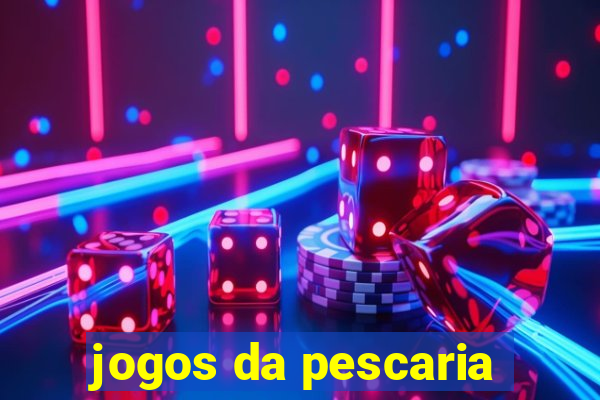 jogos da pescaria