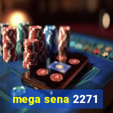 mega sena 2271