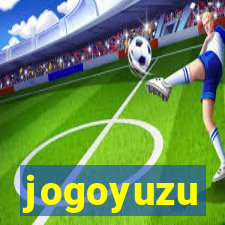 jogoyuzu