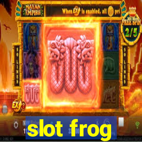 slot frog