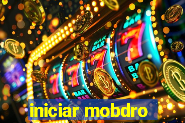 iniciar mobdro