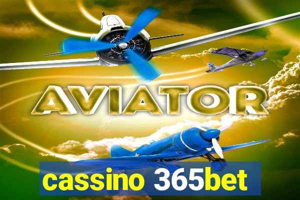 cassino 365bet