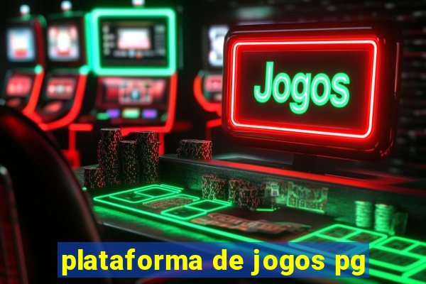 plataforma de jogos pg