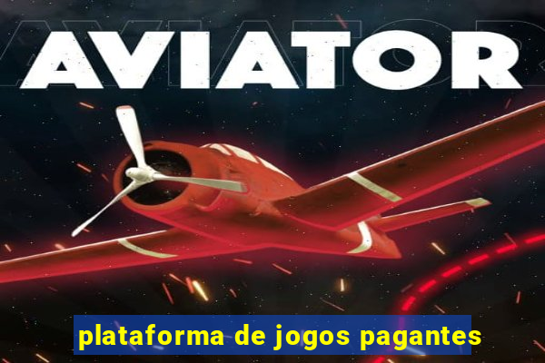 plataforma de jogos pagantes