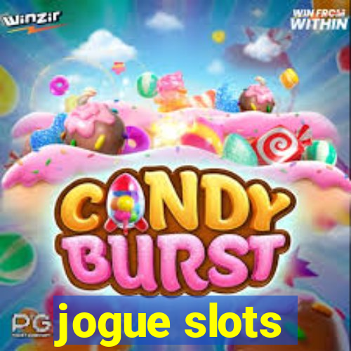 jogue slots