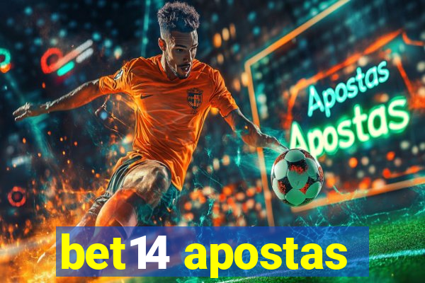 bet14 apostas