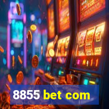 8855 bet com