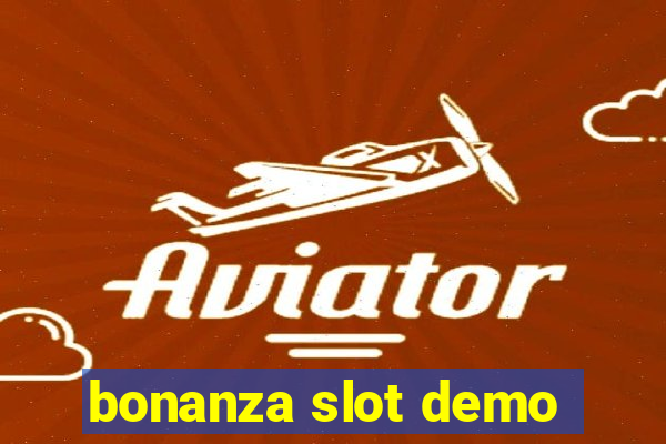 bonanza slot demo