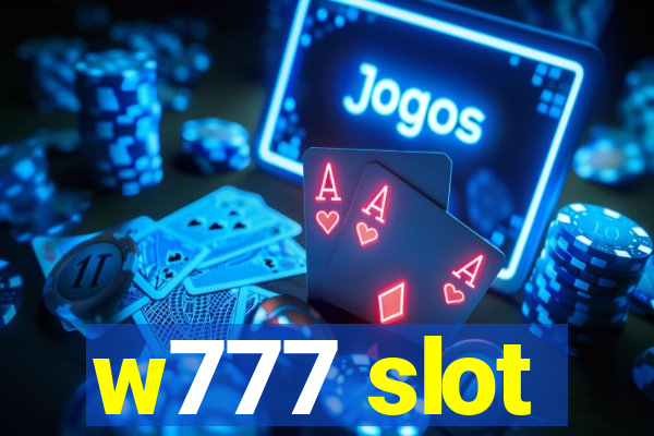 w777 slot