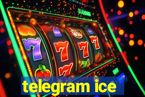 telegram ice