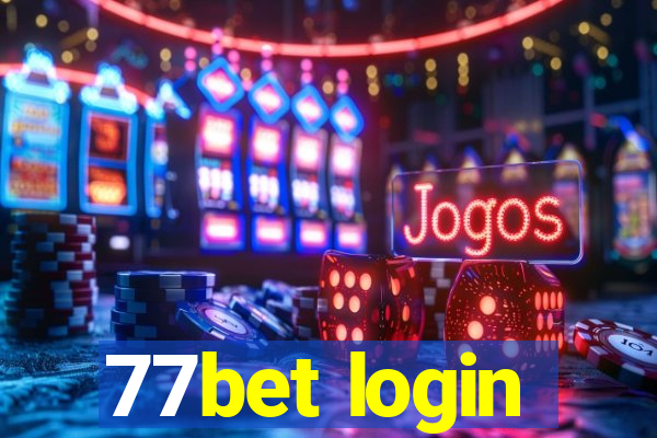 77bet login