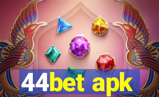 44bet apk